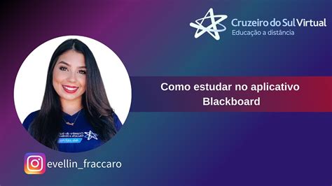 Como Estudar No Aplicativo Blackboard Ambiente Virtual Cruzeiro Do