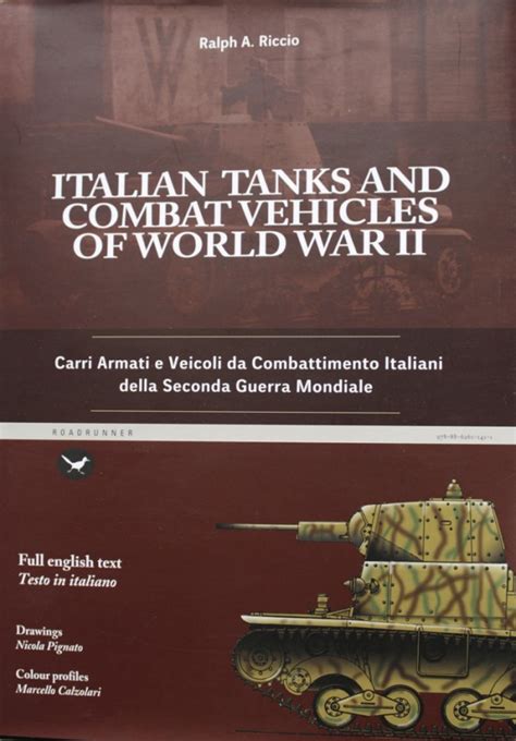 Italian Tanks And Combat Vehicles Of World War II