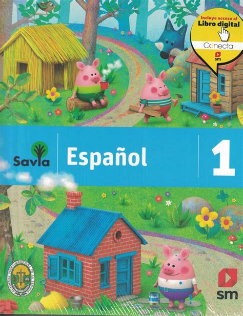 Serie Savia Espanol 1 Texto 2019 Isbn 9781630146474 Ediciones SM