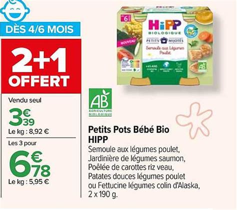 Promo Petits Pots Bébé Bio Hipp chez Carrefour iCatalogue fr