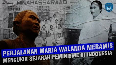 Perjalanan Maria Walanda Maramis Mengukir Sejarah Feminisme Di