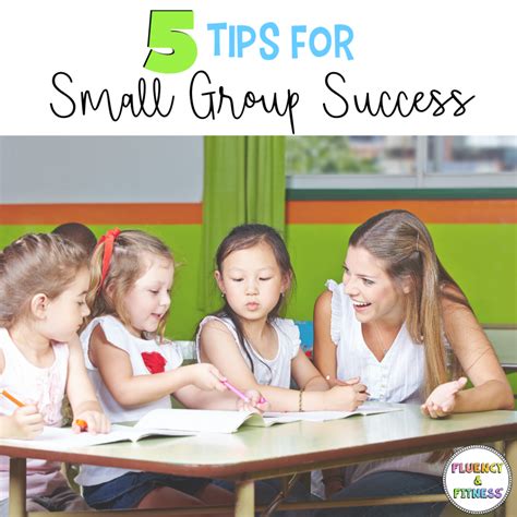 5 Tips For Small Group Success • Fluency And Fitness®