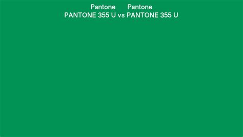 Pantone 355 U Vs Pantone 355 U Side By Side Comparison