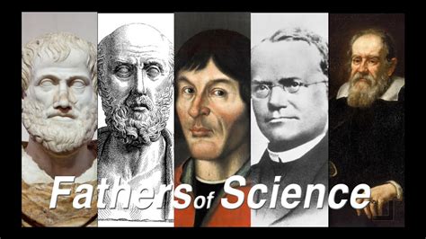 Fathers Of Science Youtube