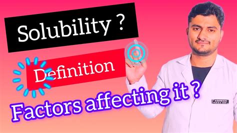 Define Solubility What Is Solubilitytell The Factors Which Affect It Solution Chemistry