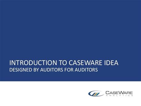 Caseware idea tutorial - thinpsado