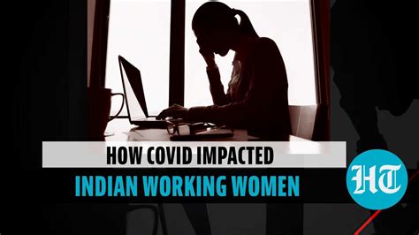 Womens Day The ‘dual Burden Of Indias Working Women Amid Covid