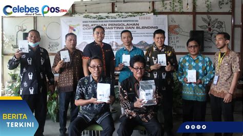 Pemda Sigi Upayakan Kapasitas Pelaku IKM Kelola Kopi CELEBES POS