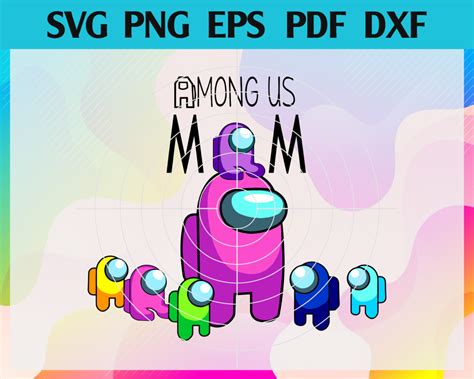 Among Us Mom Kinda Sus SVG Best Mom Among Us SVG Among Us Mothers Day