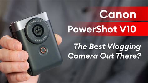 Canon Powershot V Pocket Size K Vlogging Camera Everything You