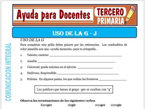 Uso De La G Y J Para Tercero De Primaria Ayuda Para Docentes