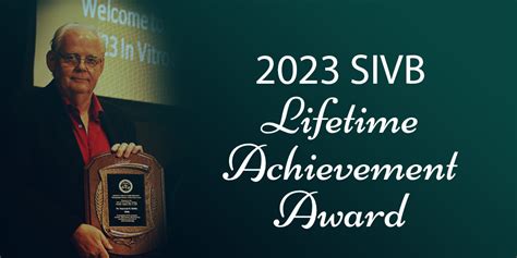 2023 SIVB Lifetime Achievement Award Dr Ray Shillito The In Vitro