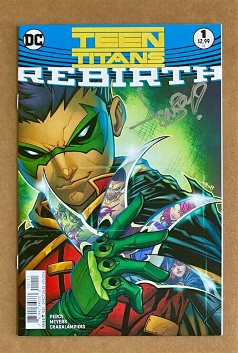 Teen Titans Rebirth 1 Signed Jonboy Meyers Robin Starfire Raven Beast