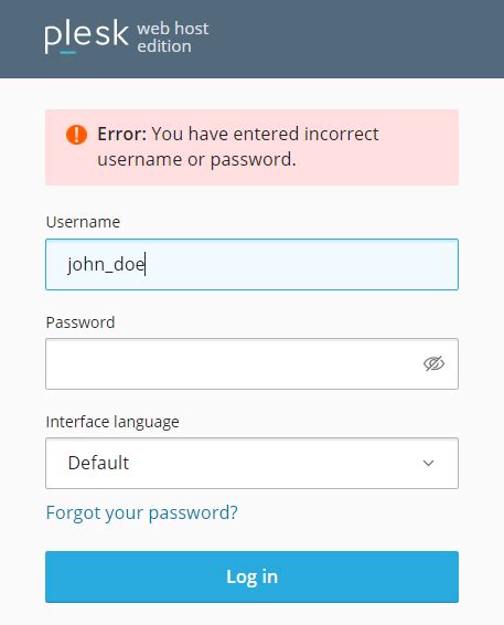 Cannot Log In To Plesk As A System User You Have Entered Incorrect