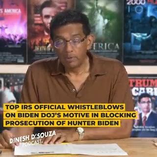 Dinesh D Souza On Twitter A Top Irs Official Alleges The Biden Doj Is