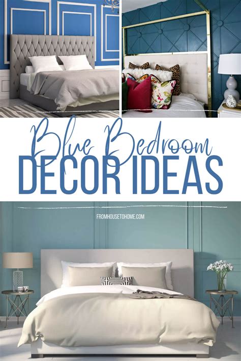 Blue Bedroom Decor Ideas - From House To Home