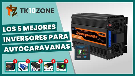 Los Mejores Inversores Para Autocaravanas Youtube