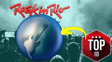 Os 10 Maiores Shows De Rock Do Rock In Rio Youtube