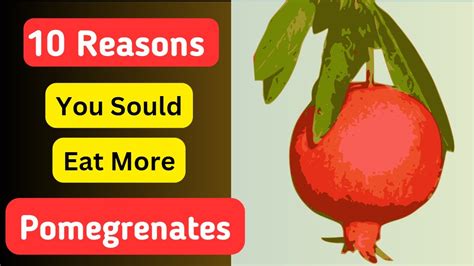 10 Pomegranate Benefits You Didnt Know Before Youtube