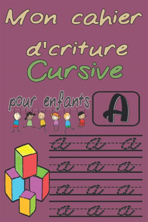 Buy Mon Cahier Décriture Cursive Pour Enfants Carnet Pour Enfants 3 6 Ans Cahier Décriture