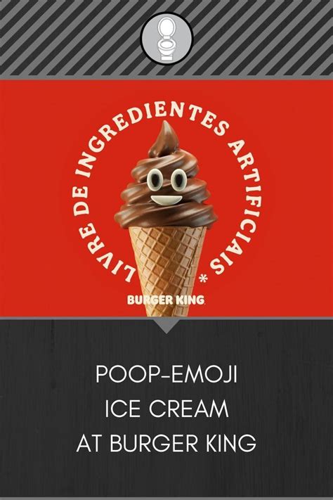 Poop Emoji Ice Cream At Burger King