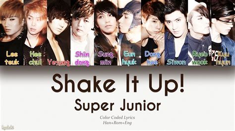 Super Junior Shake It Up Color Coded Lyrics Han Rom Eng