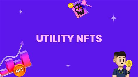 Guide To Utility Nfts For Newbies By Ferris Frederick Francis Medium