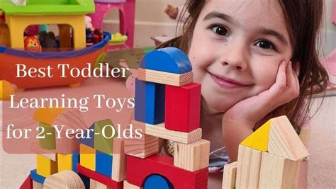 Best Toddler Learning Toys For 2 Year Olds - Messy Learning Kids