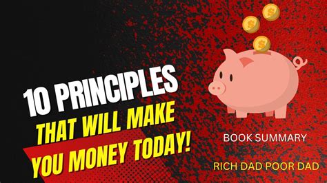 10 Principles To Make You Money Book Summary Of Rich Dad Poor Dad