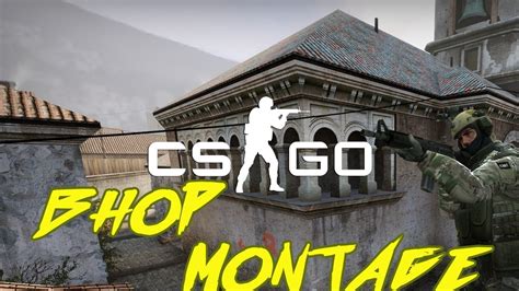 A MELHOR MONTAGE DE BUNNY HOP CS GO YouTube