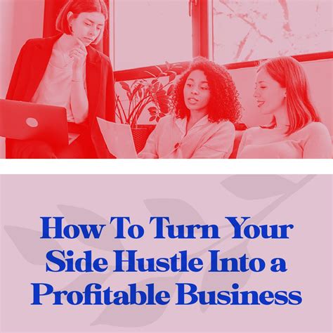 How To Turn Your Side Hustle Into A Profitable Business — Flourish Online