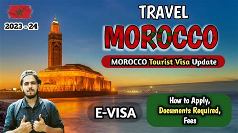 Morocco E Visa Update 2023 Morocco Tourist Visa How To Apply