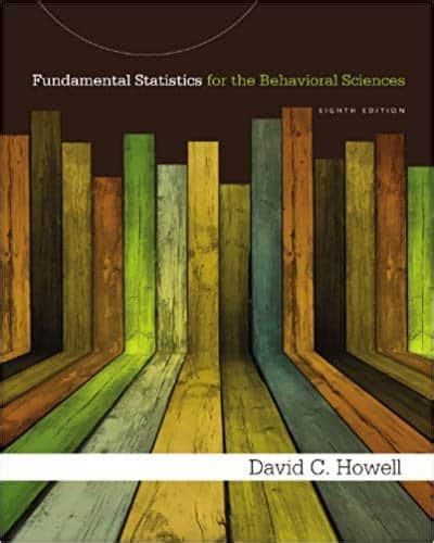 Fundamental Statistics For The Behavioral Sciences 8th Edition