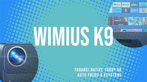 WiMiUS K9 Smart Projector 700 ANSI Native 1080P Auto Focus 6D