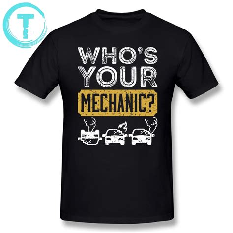 Mechanic T Shirt Who S Your Mechanic Distressed Design Auto Repair