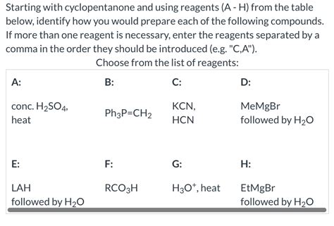 Solved E E Reagent S Starting With Cyclopentanone And Chegg