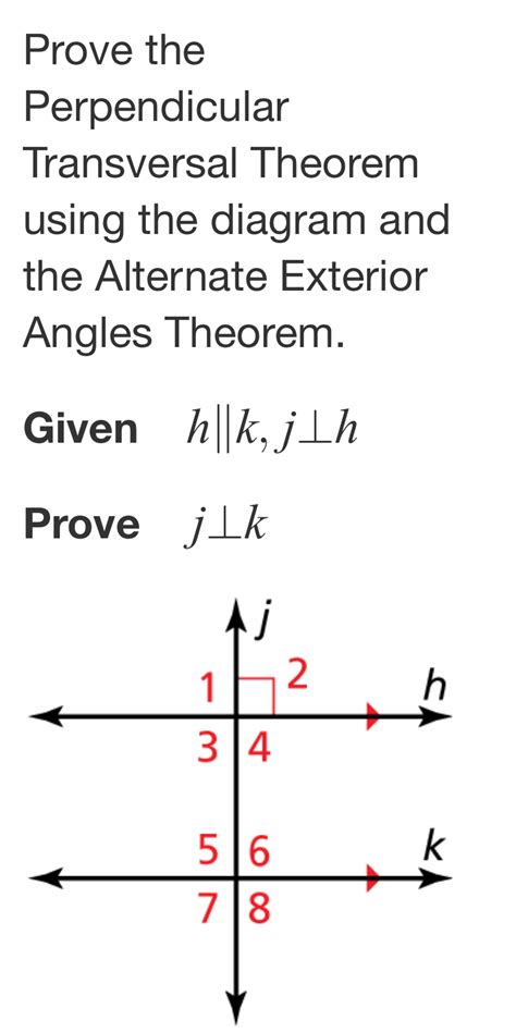 Prove The Perpendicular Transversal Theorem Using The Diagram And The