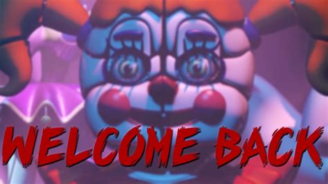 Welcome Back By TryHardNinja FNAF SISTER LOCATION SONG LYRIC VIDEO