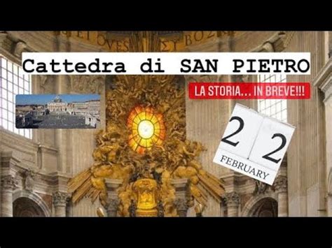 FESTA Della CATTEDRA Di SAN PIETRO La STORIA E Il SIGNIFICATO In