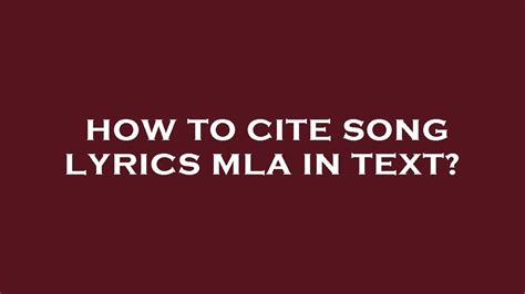 How To Cite Song Lyrics Mla In Text Youtube