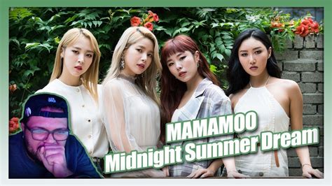 MAMAMOO 마마무 Midnight Summer Dream 여름밤의 꿈 Lyric Video REACTION