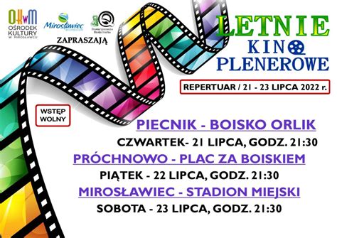 Letnie Kino Plenerowe Rusza W Gmin Ii Tydzie O Rodek Kultury W