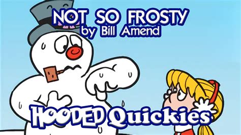 Hooded Quickies Not So Frosty By Hoodz Da On Deviantart