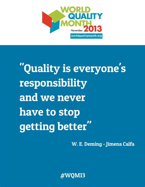 Quote Of The Month Quality Is On Quality