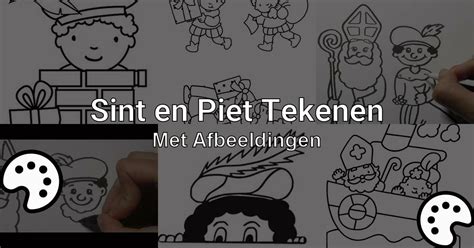 Sint En Piet Tekenen Met Afbeeldingen En Tekeningen