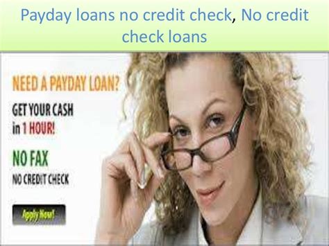 Payday loans no credit check for your credit