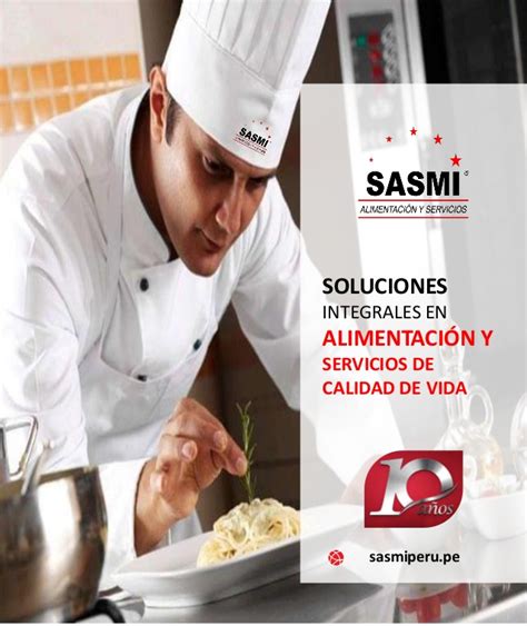 CONCESIONARIO DE ALIMENTOS SASMI PERÚ BROCHURE DE SERVICIOS Somos una