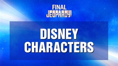 Final Jeopardy Disney Characters JEOPARDY YouTube