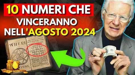 Numeri Fortunati I 10 Numeri Più Probabili da Apparire ad Agosto 2024