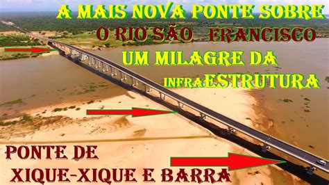 Nova Ponte Do Rio S O Francisco Inaugura O De Dezembro